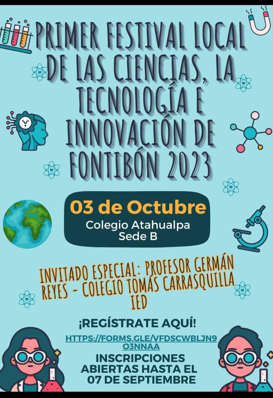 Participa en el Primer Festival de las Ciencias, la Tecnología e Innovación de Fontibón