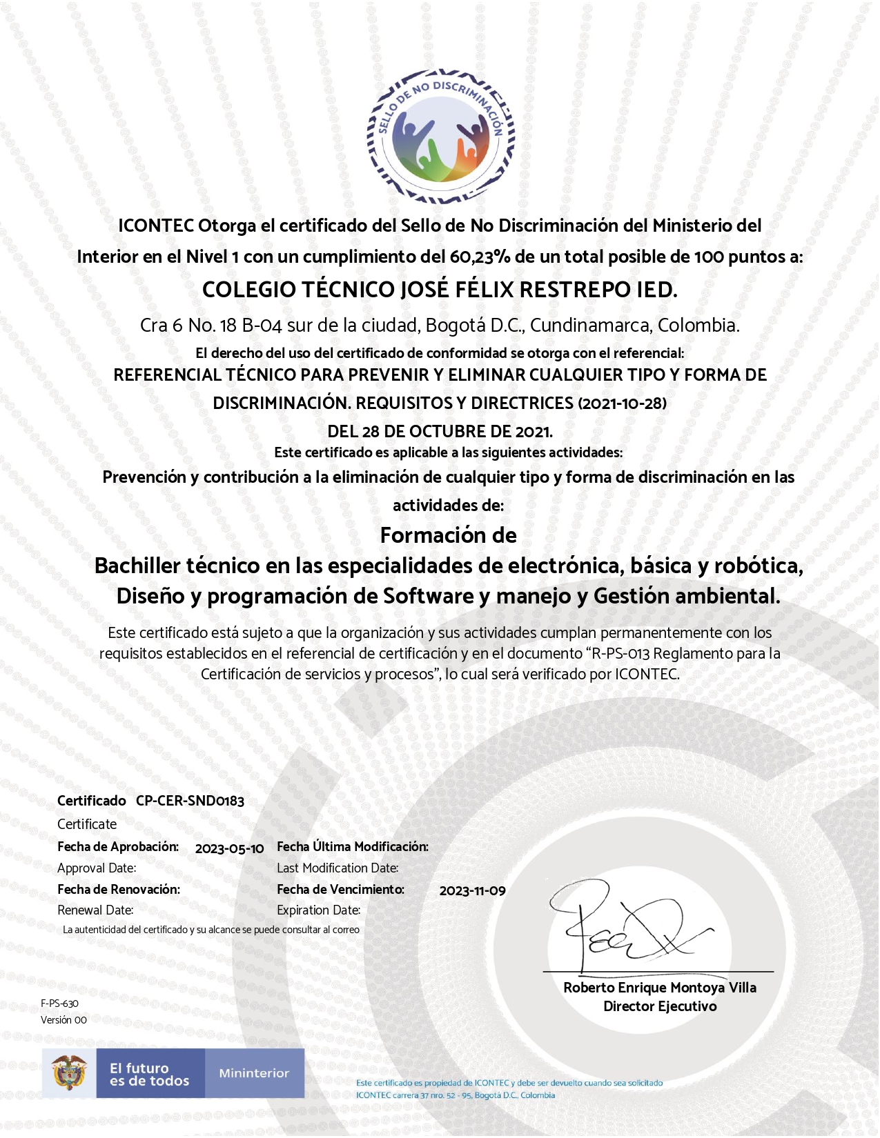 El Técnico José Félix Restrepo es el primer colegio en Colombia en obtener el Sello de No Discriminación