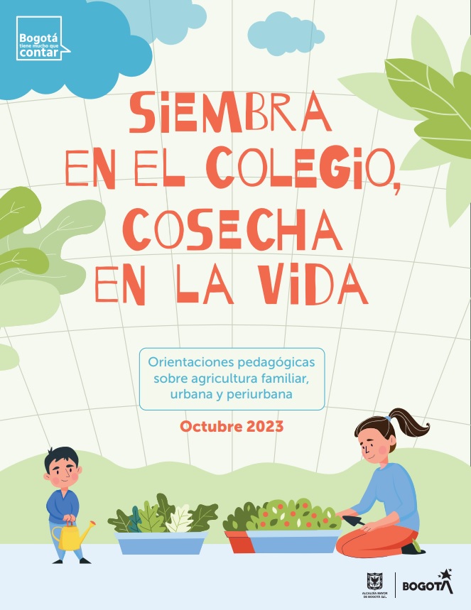 siembra en el colegio cosecha la vida 